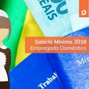 Salário mínimo 2018 para empregados domésticos