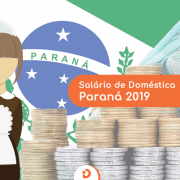 Salário doméstica paraná (pr) 2019