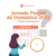 A jornada parcial doméstica precisa ser calculada de acordo com a lei para não trazer problemas ao empregador