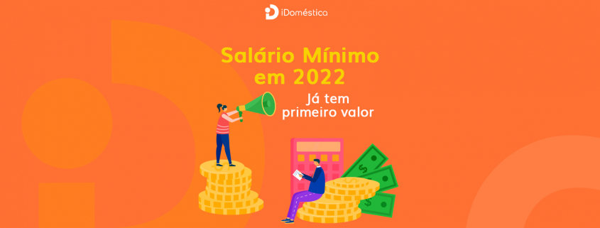 Salário mínimo 2022 pode já ter possível valor